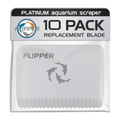 Flipper Platinum Scraper Replacement Blades 10pk - Plastic